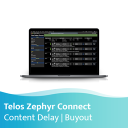 Show details for Telos Zephyr Connect Content Delay Buyout Picture of Telos Zephyr Connect Content Delay Buyout